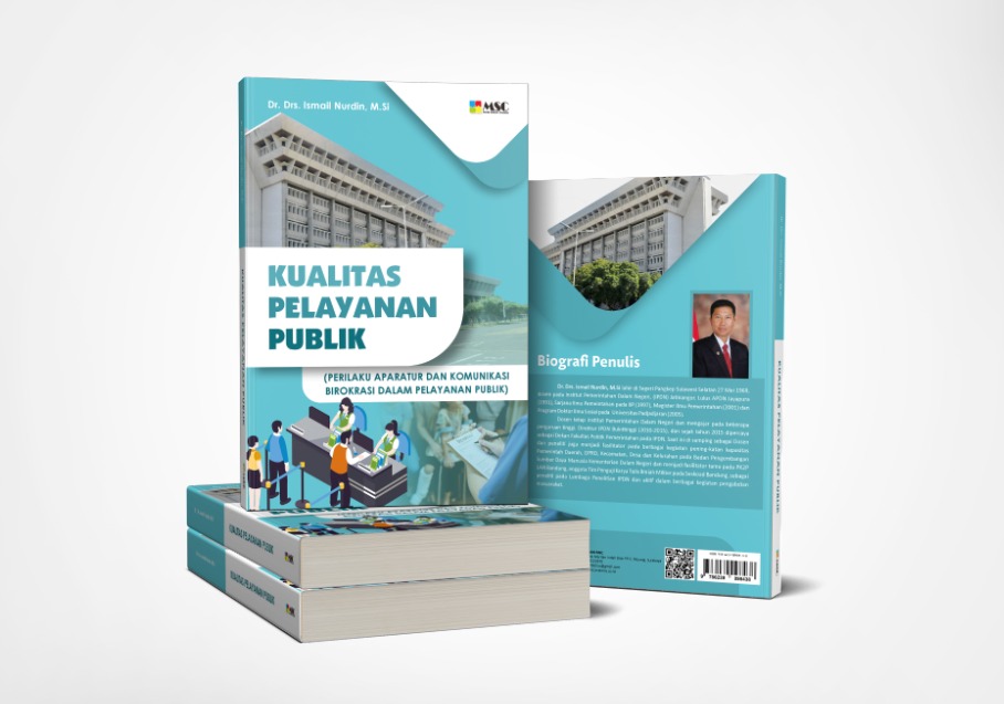 Kualitas Pelayanan Publik Perilaku Aparatur Dan Komunikasi Birokrasi